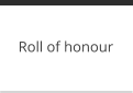 Roll of honour